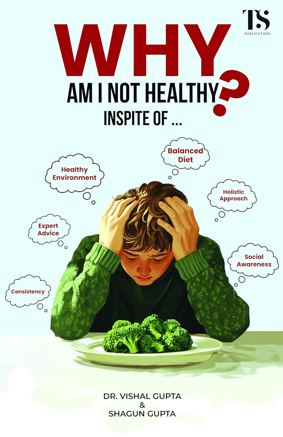 Why Am I Not Healthy